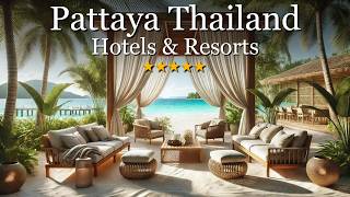 10 Best Hotels amp Resorts in Pattaya – Discover the Pearl of Asia [upl. by Shulock]