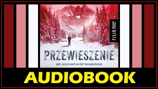 PRZEWIESZENIE AudioBook MP3  Remigiusz Mróz  Polski Kryminał do słuchania na MP3 pobierz [upl. by Notyad]