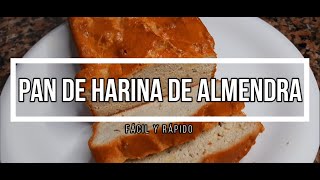 RECETA Pan de Harina de Almendra FÁCIL y RÁPIDO [upl. by Zima384]