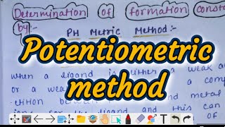 Determination of formation constant by potentiometric Method  pH metric method inorganic chemistry [upl. by Niac]