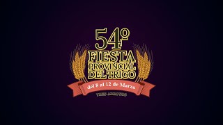 🔴 54° Fiesta Provincial del Trigo  Sábado [upl. by Natiha]