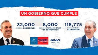 MescytRD cumple con 32000 Becas Nacionales 8000 Internacionales y 118775 Ingles de Inmersión [upl. by Luapnoj]