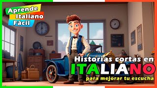 ✨ APRENDE ITALIANO con HISTORIAS CORTAS para MEJORAR tu OIDO🟢 Italiano de 0 a 100 [upl. by Sterling]