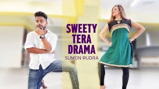 SWEETY TERA DRAMA  Bareily Ki Barfi  Bollywood Dance  Sumon Rudra Choreography [upl. by Oniskey]