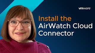 Installing AirWatch Cloud Connector and Binding It to the Directory Server [upl. by Pompea76]