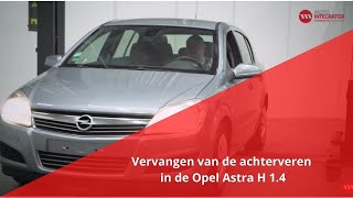 Vervangen van de achtervering in de Opel Astra H 14 [upl. by Doggett]