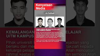 Kenyataan Media  3 Pelajar UiTM Maut Kemalangan [upl. by Neel]