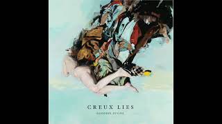 Creux Lies  PS Goodnight [upl. by Bonita]