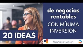 20 ideas negocios rentables con mínima inversión para empezar ya [upl. by Esikram757]