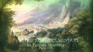 F Geminiani  Ballet quotLa foresta incantataquot 1754 [upl. by Bury]