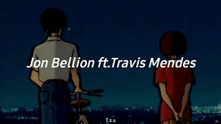 GuillotineJon Bellion ftTravis Mendesletra español [upl. by Adnorahc]