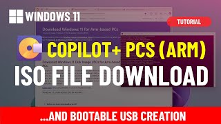 Windows 11 24H2 ISO for ARM devices download Copilot PCs [upl. by Ykcir]