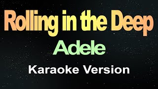 Adele  Rolling in the Deep Karaoke [upl. by Sivie]