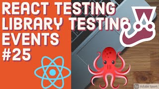 React Testing Library Testing Counter components fireEvent 25 [upl. by Aurel]