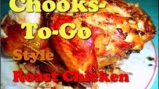 quotChooksToGoquot Style Roast Chicken [upl. by Dustman]