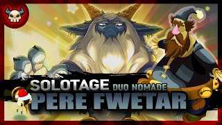 SOLOTAGE Osamodas  Pere Fwetar  Dofus [upl. by Stephan]