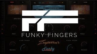 OFFICIAL ZAYTOVEN PLUGIN  FUNKY FINGERS  DEMONSTRATION [upl. by Dee Dee729]