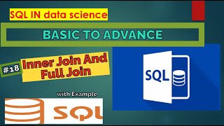 SQL Joins Explained INNER JOIN vs FULL JOIN Tutorial  SQL for Beginnersquot [upl. by Ziza178]