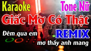 Giấc Mơ Có Thật  REMIX  Karaoke Tone Nữ Karaoke Lâm Organ  Beat Mới [upl. by Innad514]