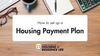 How to Set up a Housing Payment Plan  Cal State LA [upl. by Nashner]