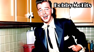 I Pee in the Kitchen Sink  Bobby McTits 1952 [upl. by Ibbob]