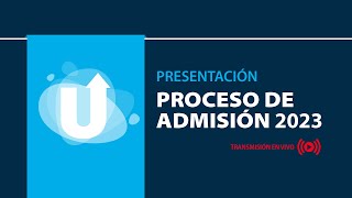 Proceso de admisión 2023 [upl. by Arotahs]