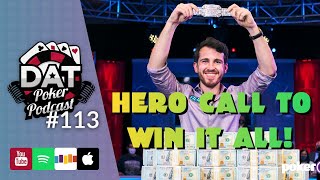 Main Event FT Recap Feat Remko Rinkema  DAT Poker Podcast Episode 113 [upl. by Wohlert141]