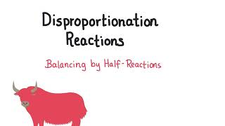 Balancing Disproportionation Reactions using Half Reactions [upl. by Llertnov]