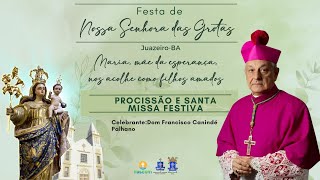 PROCISSÃO E MISSA DE ENCERRAMENTO  FESTA DA PADROEIRA 2024  NOSSA SENHORA DAS GROTAS [upl. by Guarino]