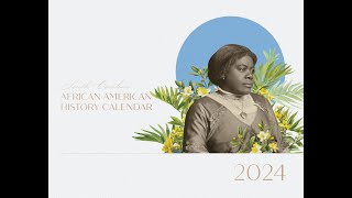 2024 South Carolina African American History Calendar [upl. by Nivrad]