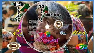 Marimba Trece Baktun Vol 7  02 UN FIN DE SEMANA [upl. by Eldred845]