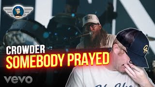 CROWDER REACTION quotSOMEBODY PRAYEDquot REACTION VIDEO [upl. by Aleek262]