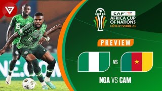 🔴 NIGERIA vs CAMEROON  Africa Cup of Nations 2023 Round of 16 Preview✅️ Highlights❎️ [upl. by Yenruoj]