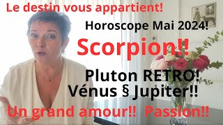 Horoscope Mai 2024 pour le Scorpion [upl. by Fishman676]