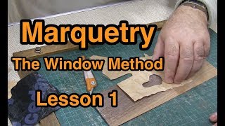 Marquetry Window Method Lesson 1 [upl. by Hammock]