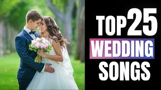 TOP 25 Wedding Bride Songs for Walking Down the Aisle To [upl. by Mccartan21]