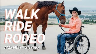 WALK RIDE RODEO  Amberley Snyders Story [upl. by Zsolway626]