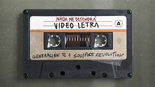 Generación 12  Nada Me Detendra Remastered I VIDEO LETRA OFICIAL I Musica Cristiana 2022 [upl. by Bertrand584]