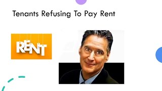 My Tenant Is Refusing To Pay The Rent [upl. by Lokin]