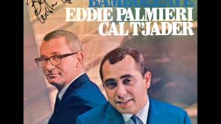 Eddie Palmieri amp Cal Tjader  Mi Montuno [upl. by Aekal431]