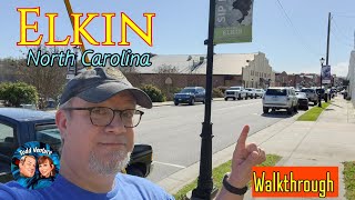 Elkin North Carolina  Complete Walkthrough 2023 [upl. by Llevert]