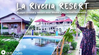 LA RIVERIA RESORT  Budget Friendly Resort Near Dhaka  Unlimited Swimming  CNT Vlog [upl. by Ocsirf825]