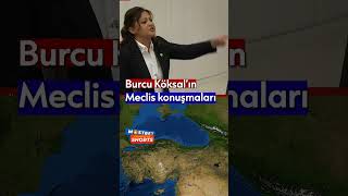 TBMMnin en iyi konuşmaları  Burcu Köksal burcuköksal [upl. by Nahgen]