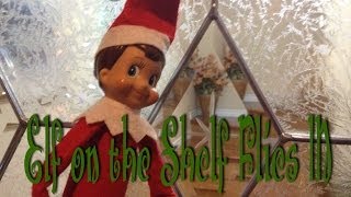 Elf on the Shelf  Jingle Flies in and is Caught on Camera [upl. by Rondi]