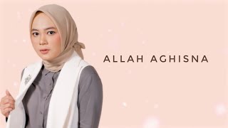 Allah Aghisna  Anisa Rahman Lyric Video [upl. by Giark]