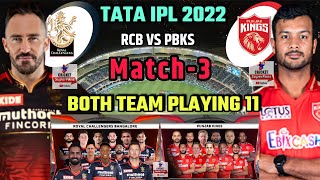 TATA IPL 2022 Royal Challengers Banglore Vs Punjab Kings Both Team Playing 11  3rd Match Comparison [upl. by Vorfeld]