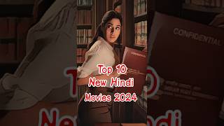 Top 10 New Hindi Movie 2024  Top 10 Popular Best Movie Watch  Top 10 Free Movies watch shorts [upl. by Adnahsam616]