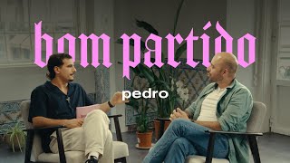 Pedro és um bom partido [upl. by Sisco453]