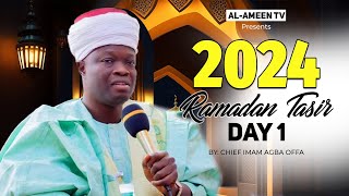 14452024 RAMADAN TAFSIR DAY 1 BY IMAM AGBA OFFA [upl. by Naggem682]