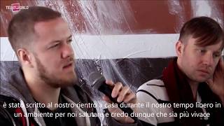 Intervista agli Imagine Dragons  Tutto quello che cè da sapere sul nuovo album [upl. by Demeter]